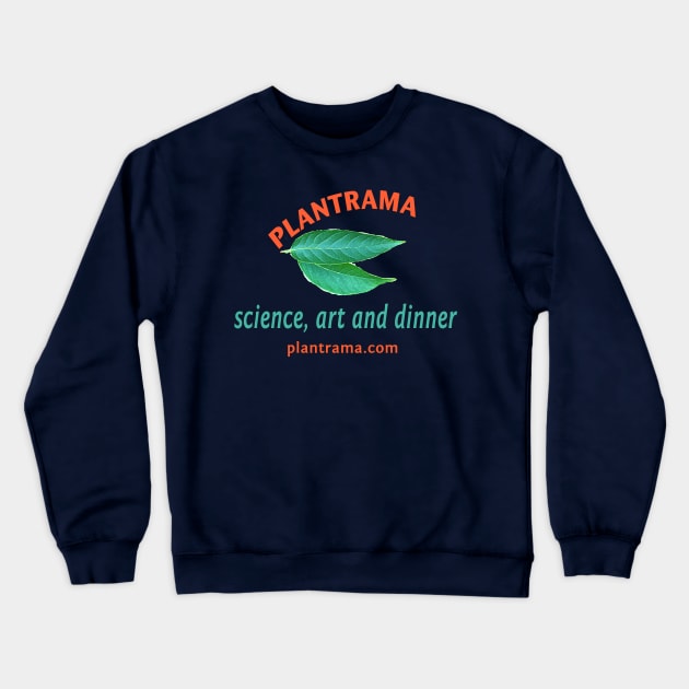 Back and Front - Science Art and Dinner Crewneck Sweatshirt by Plantrama